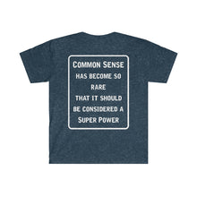 Load image into Gallery viewer, Common Sense T-shirt